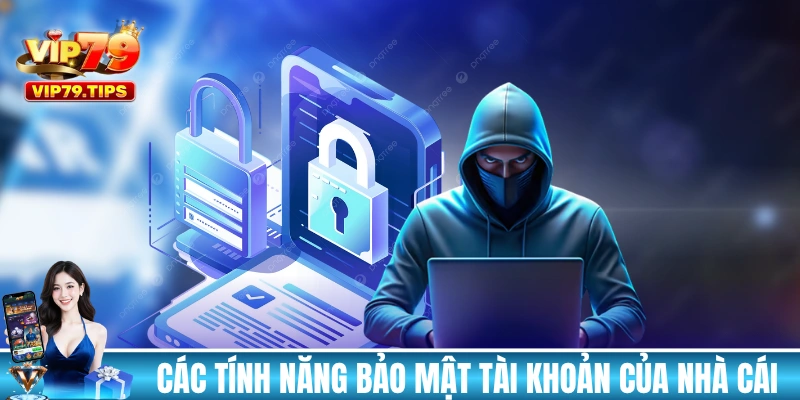Điểm qua vài tính năng bảo mật tài khoản của cổng game