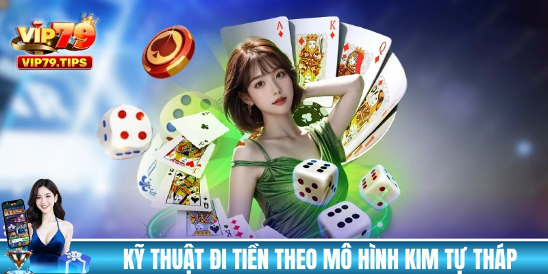 Mẹo chơi tài xỉu VIP79 đi tiền theo mô hình kim tự tháp