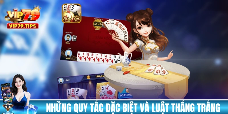 Những quy tắc đặc biệt và luật thắng trắng